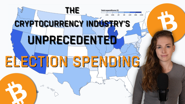 Video: The Cryptocurrency Industry's Unprecedented Election Spending